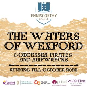 The waters of Wexford exhibition promotional poster